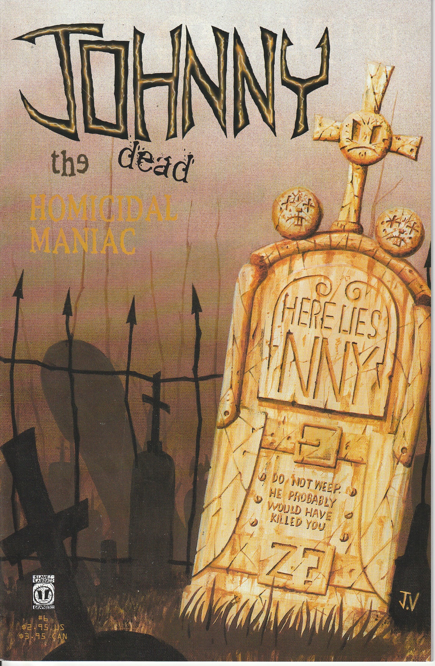 JOHNNY THE HOMICIDAL MANIAC #6 (2nd PRINT)