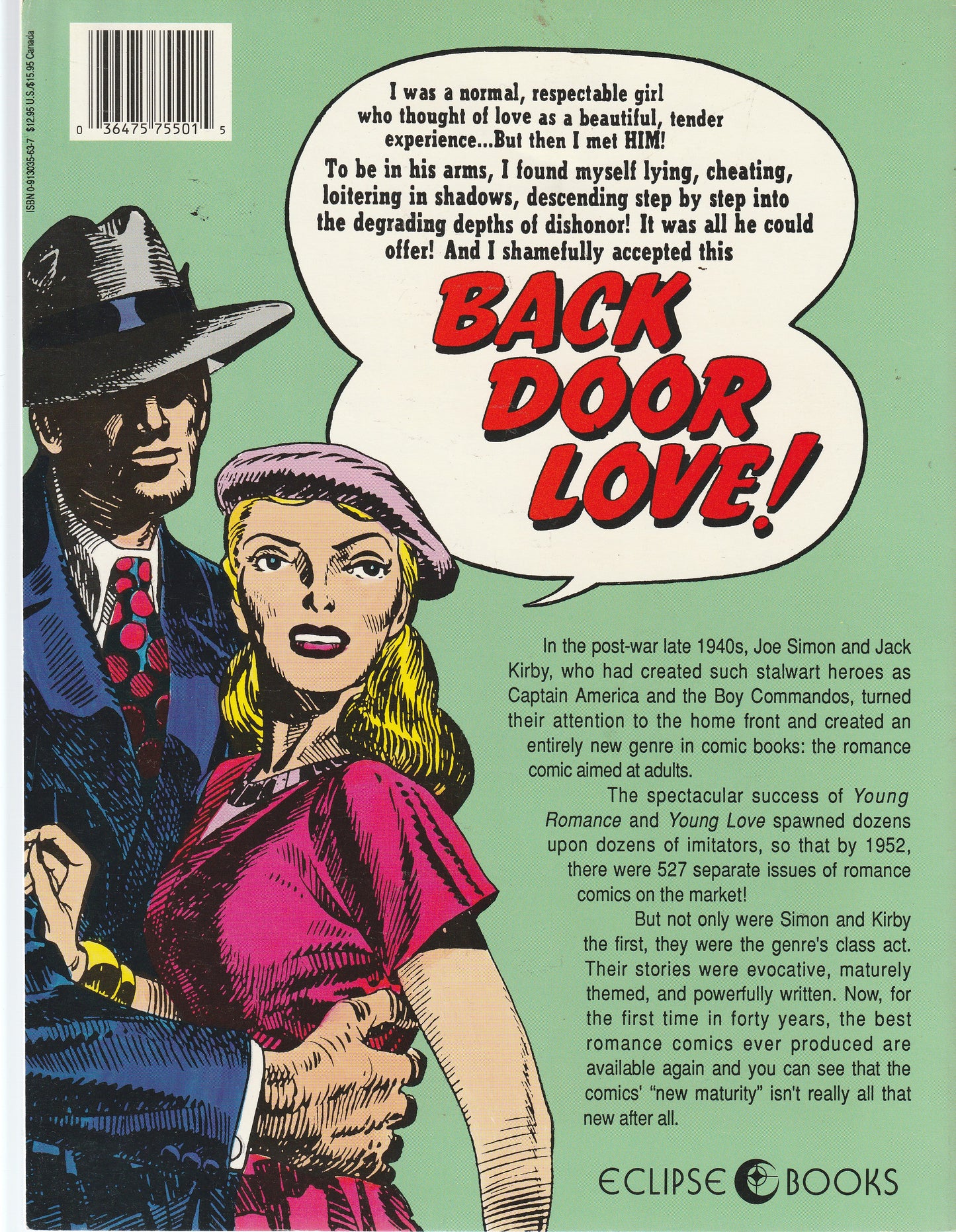 REAL LOVE : THE BEST OF SIMON AND KIRBY ROMANCE COMICS : 1940's and 1950's