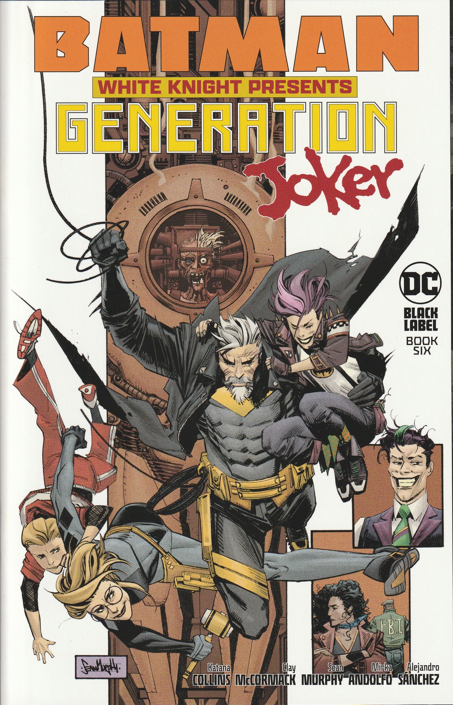 BATMAN : WHITE KNIGHT PRESENTS : GENERATION JOKER BOOK 6