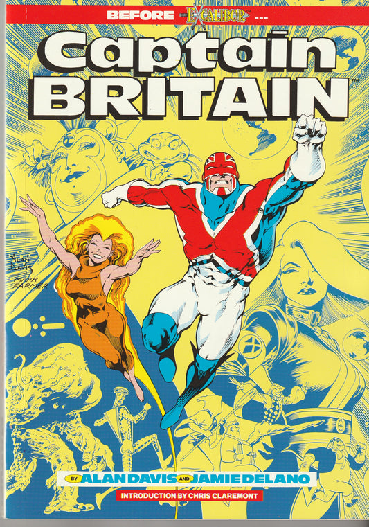 CAPTAIN BRITAIN : BEFORE EXCALIBUR TPB - MARVEL UK - 1988