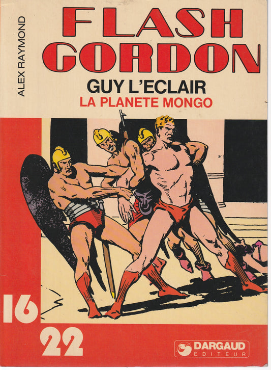 FLASH GORDON : LA PLANETE MONGO - DARGARD EDITEUR - 1980