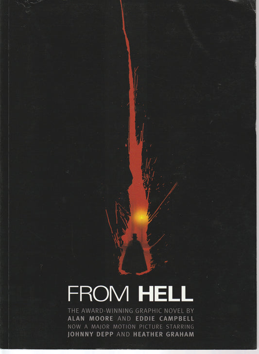 FROM HELL TPB * ALAN MOORE - EDDIE CAMPBELL