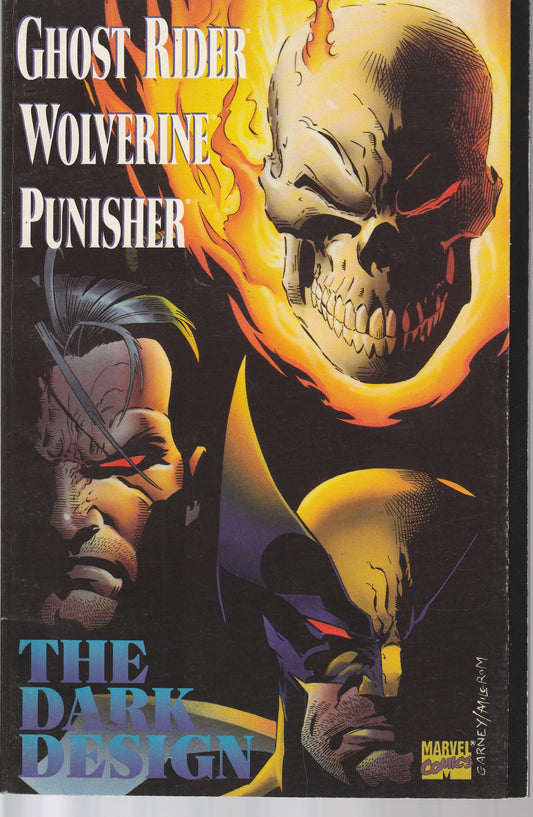 GHOST RIDER WOLVERINE PUNISHER - THE DARK DESIGN