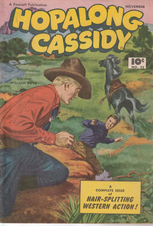 HOPALONG CASSIDY #25 - FAWCETT - NOV 1948 (6.0)