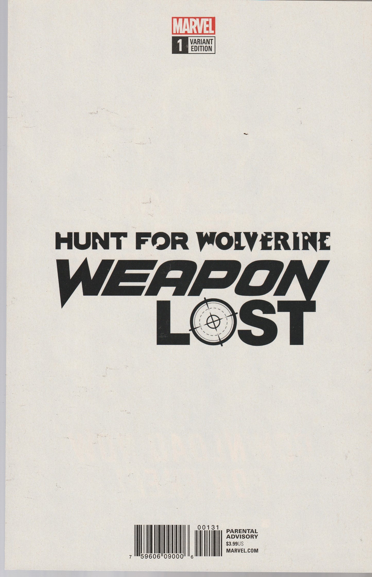 HUNT FOR WOLVERINE : WEAPON LOST #1 || MARVEL COMICS || MAY 2 2018 || NM-