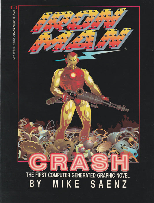 IRON MAN CRASH : MARVEL GRAPHIC NOVEL || 1988