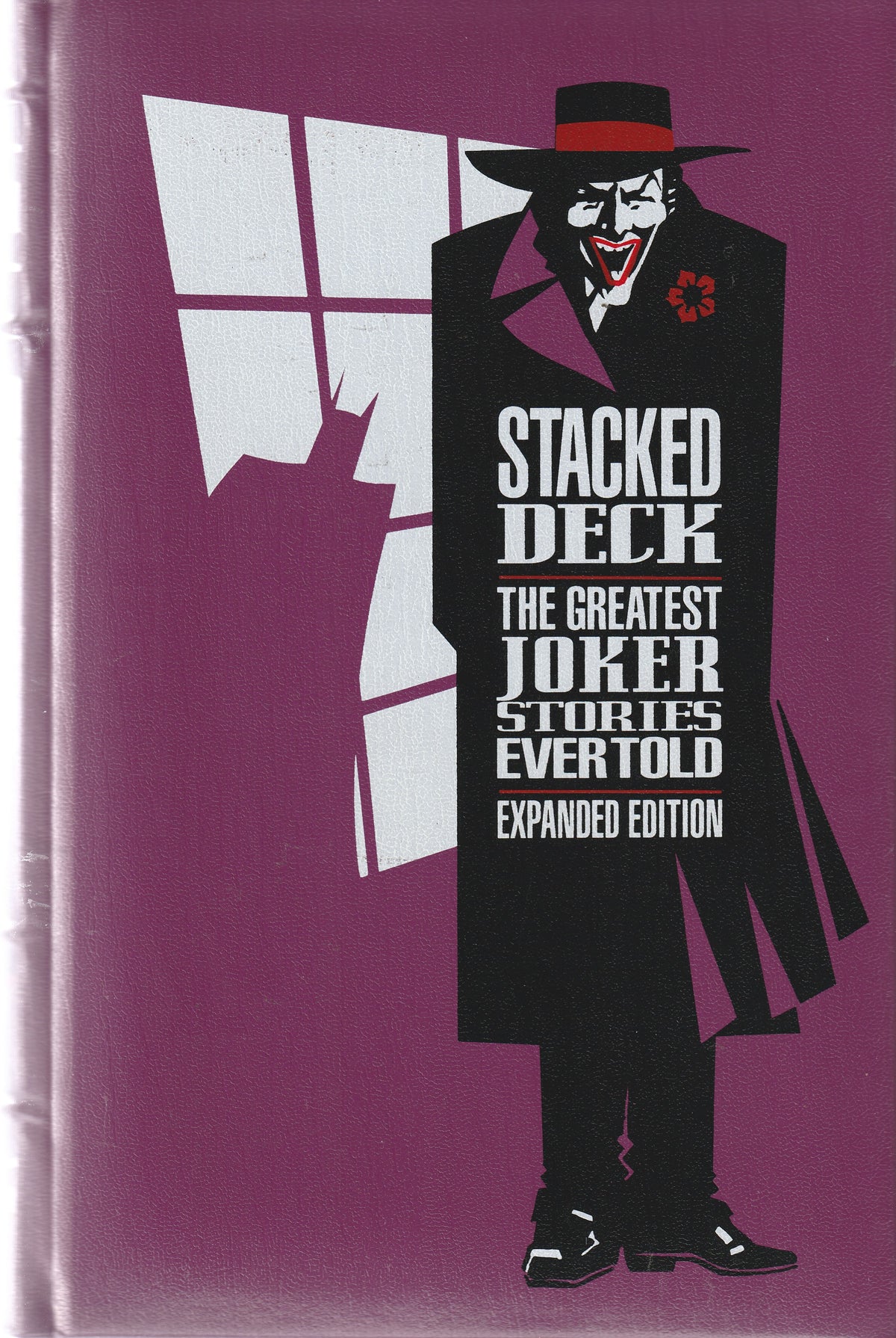 STACKED DECK : THE GREATEST JOKER STORIES EVER TOLD EXPANDED EDITION || DC COMICS || 1990