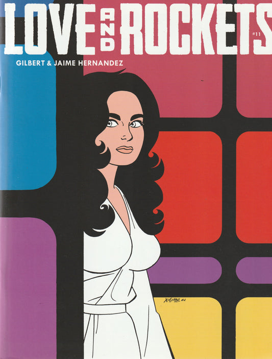 LOVE AND ROCKETS #11 - FANTAGRAPHICS - MAR 2 2022 (NM/NM+)