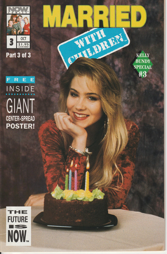 MARRIED WITH CHILDREN : KELLY BUNDY SPECIAL #3 - NOW COMICS - OCT 1992 (NM)