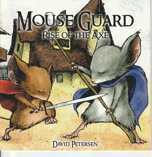 MOUSE GUARD RISE OF THE AXE #3