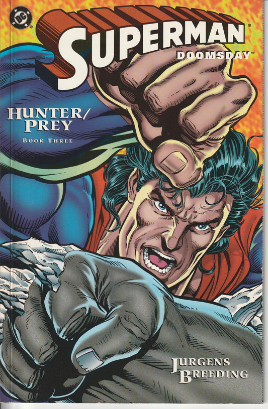 SUPERMAN : DOOMSDAY - HUNTER/PREY - DC COMICS - JUN 9 1994