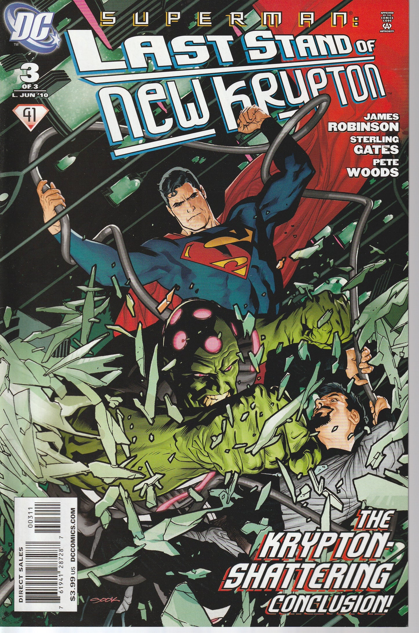SUPERMAN : LAST STAND OF NEW KRYPTON 1-3 * DC COMICS - JUN 2010