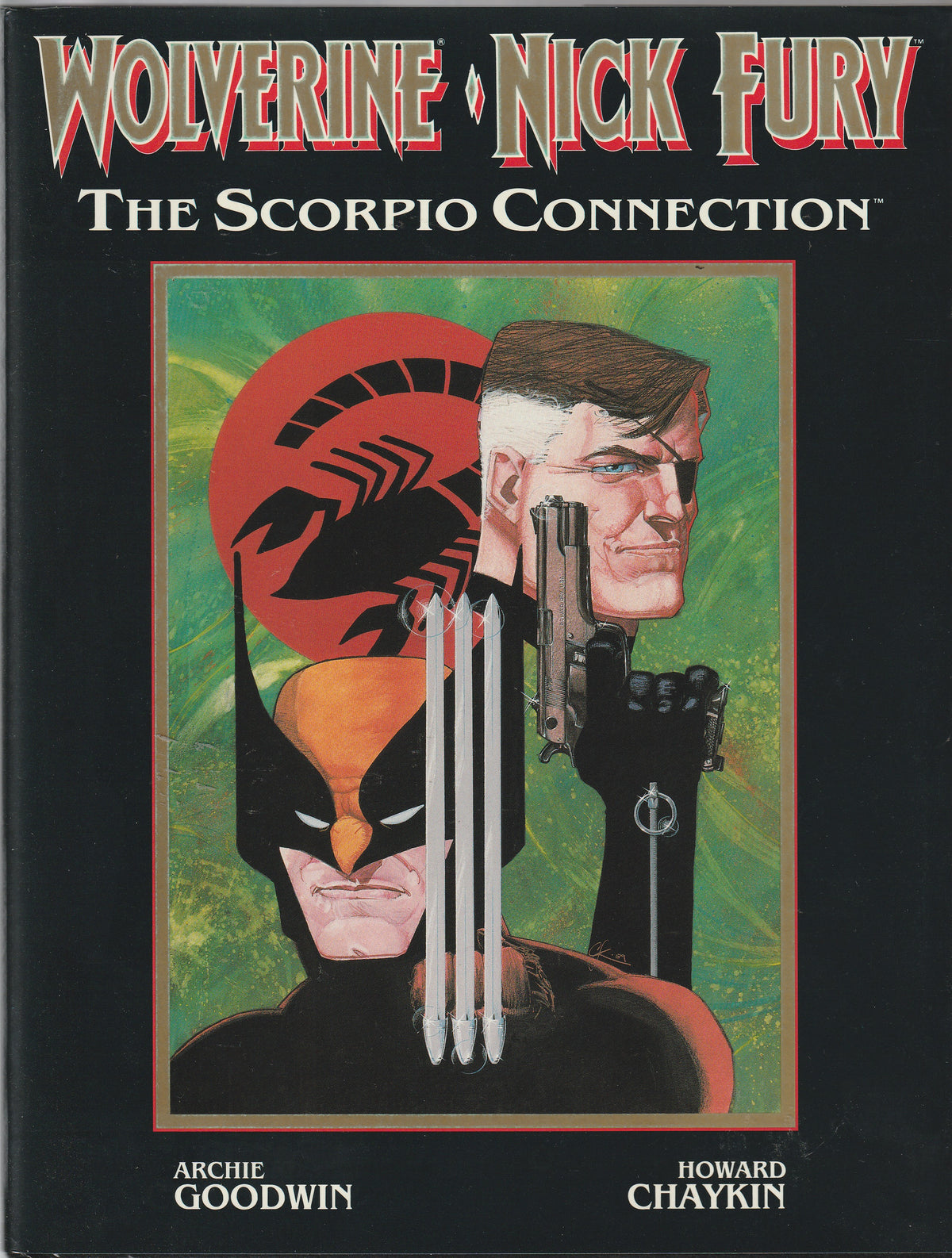 WOLVERINE NICK FURY : SCORPIO RISING GRAPHIC NOVEL || MARVEL COMICS || JAN 1989